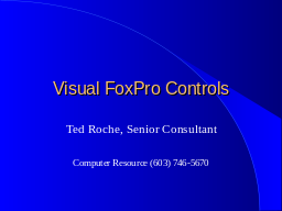 Visual FoxPro Controls